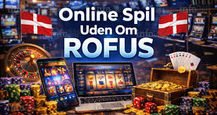 Udenlandsk Casino Uden ROFUS 2026 En Guide til Sikker Spiloplevelse